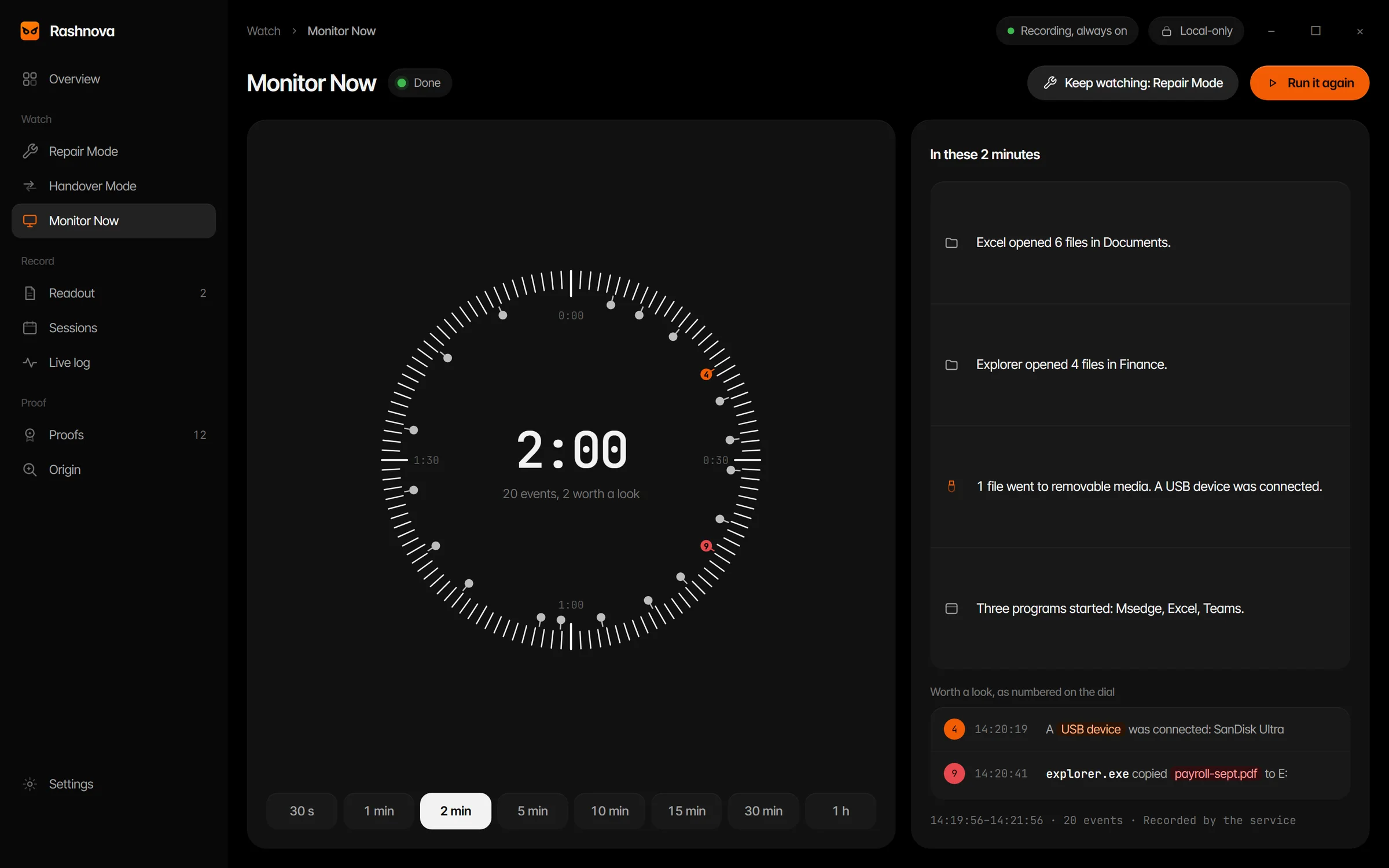 Monitor Now: choose how long to watch, from 30 seconds to 1 hour
